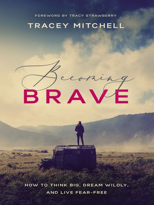 Title details for Becoming Brave by Tracey Mitchell - Available